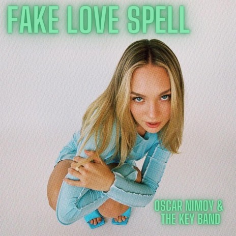 Fake Love Spell | Boomplay Music