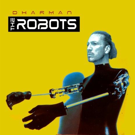 The Robots | Boomplay Music