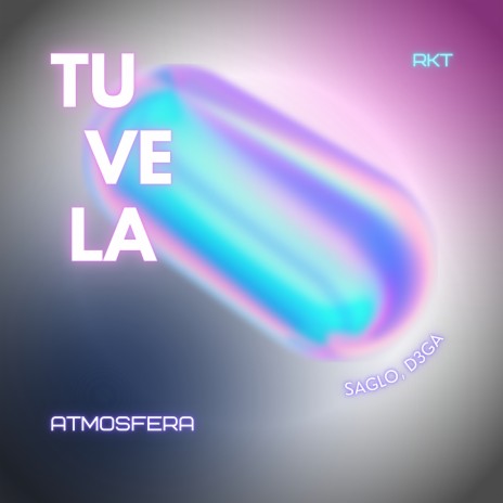 Tu Ve La ft. SAGLO & D3GA | Boomplay Music