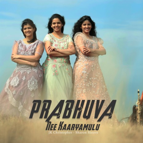 PRABHUVA NEE KAARYAMULU | Boomplay Music