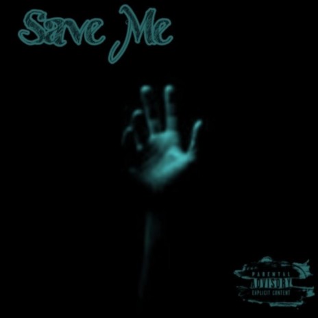 Save me | Boomplay Music