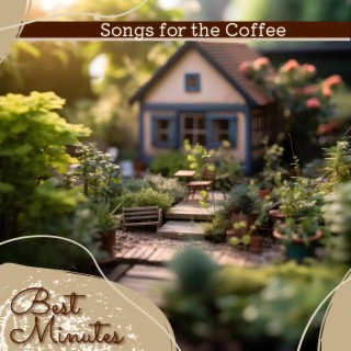 Songs for the Coffee