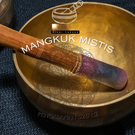 Mangkuk Mistis | Boomplay Music