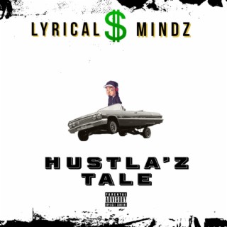 Hustla'z Tale