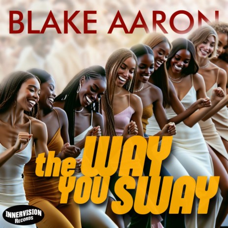 The Way You Sway (radio single) | Boomplay Music