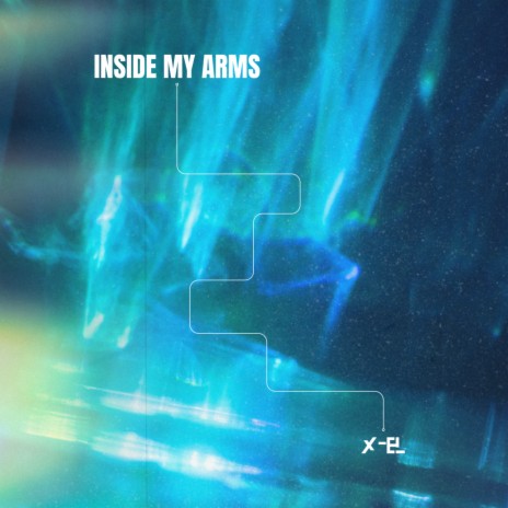 Inside My Arms | Boomplay Music