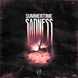 Summertime Sadness (Slowed)