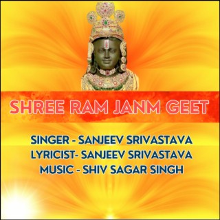 SHREE RAM JANM GEET