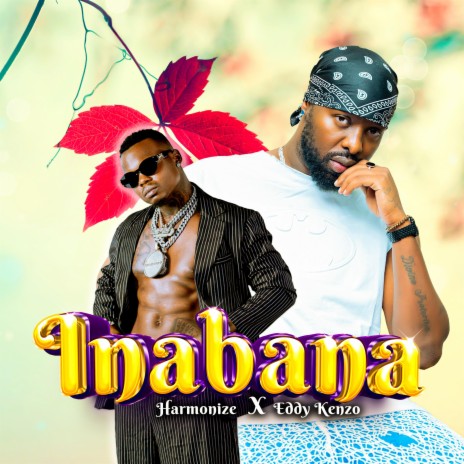 Inabana ft. Harmonize | Boomplay Music