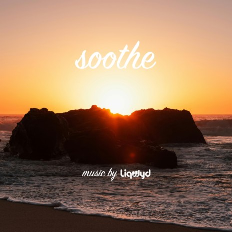 Soothe | Boomplay Music