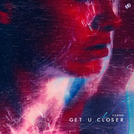 get u closer | Boomplay Music