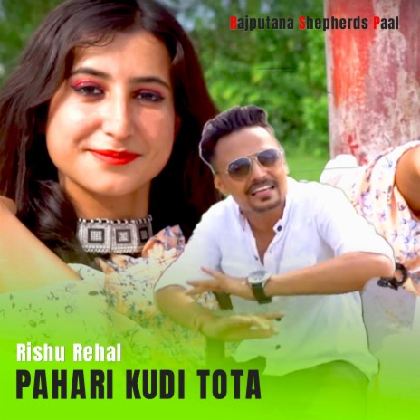 Pahari Kudi Tota | Boomplay Music