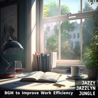 Bgm to Improve Work Efficiency