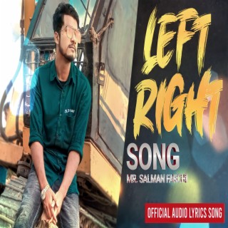 Left Right Song
