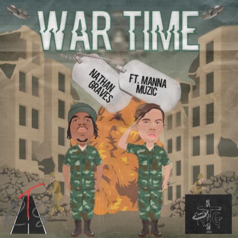 War Time ft. Manna Muzic