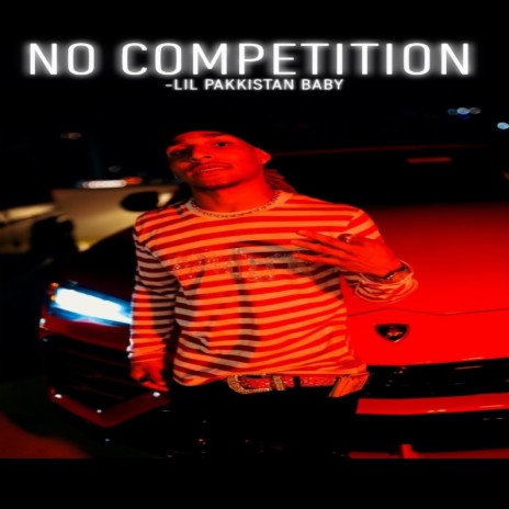 No Competition | Boomplay Music