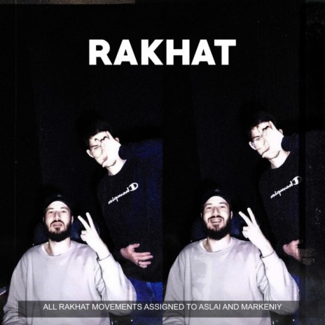 Rakhat ft. markeniy | Boomplay Music