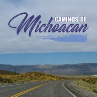 Caminos de Michoacán