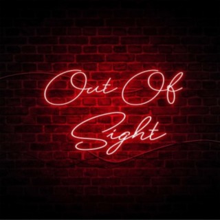 Out of Sight