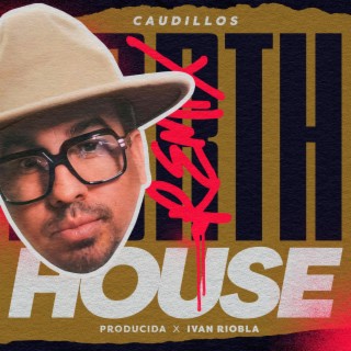 Caudillos North House Rmx