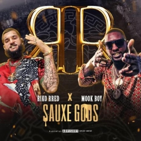 Sauxe Gods ft. Mook Boy | Boomplay Music