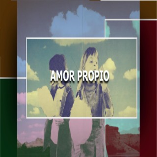 AMOR PROPIO (Single)