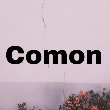 Comon | Boomplay Music