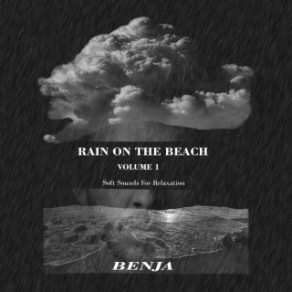 Rain on the beach, Vol. 1