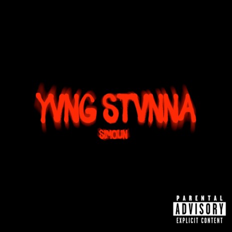 Yvng Stvnna | Boomplay Music