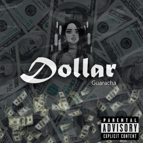 Dollar (Guaracha) | Boomplay Music