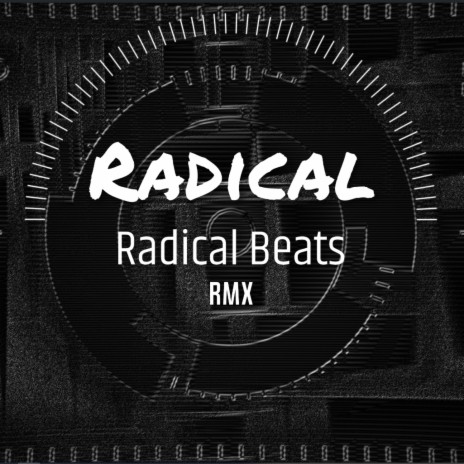 Radical Rmx | Boomplay Music