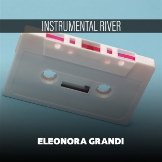 Instrumental River