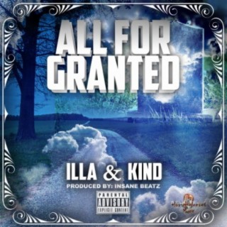 All For Granted (feat. Illa)