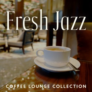 Fresh Jazz: Coffee Lounge Collection, Summer Jazz Paradise