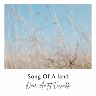 SOng Of A Land