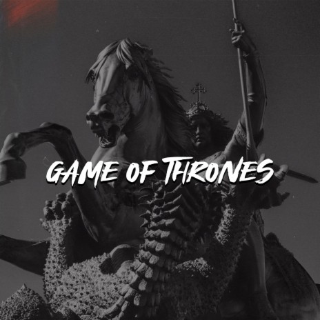 Game Of Thrones (feat. N.E.B.) | Boomplay Music