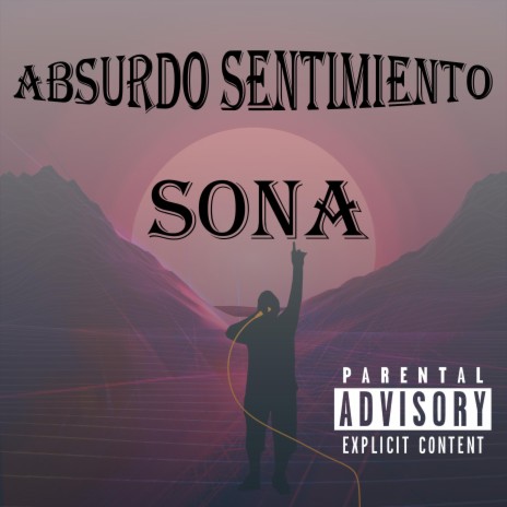 Absurdo sentimiento ft. Sona | Boomplay Music