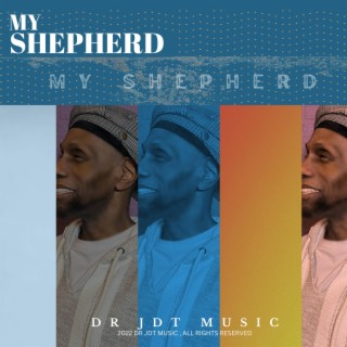 My Shepherd lyrics | Boomplay Music