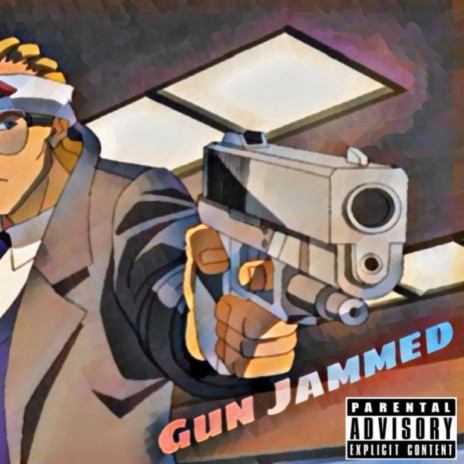 Gun Jammed | Boomplay Music