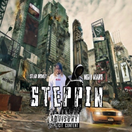 Steppin ft. NGB Nari | Boomplay Music