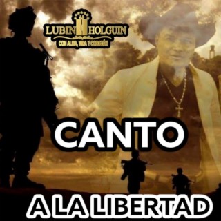 Canto a la Libertad