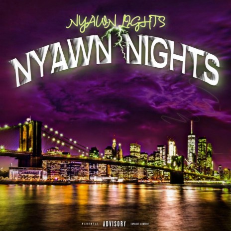 Nyawn Lights ft. N.y.a.w.n. Music | Boomplay Music