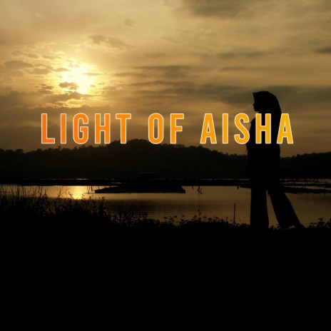 Light Of Aisha
