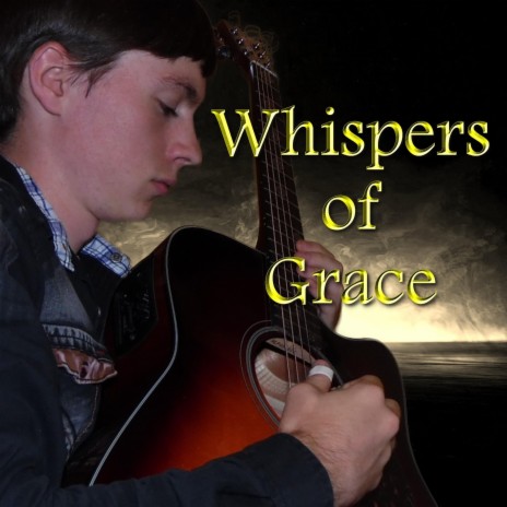 Whispers of Grace