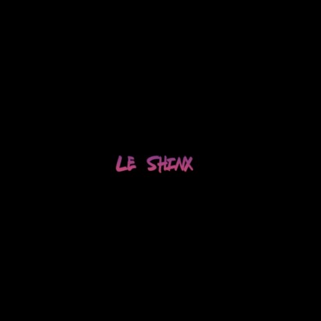 La shinxerie | Boomplay Music