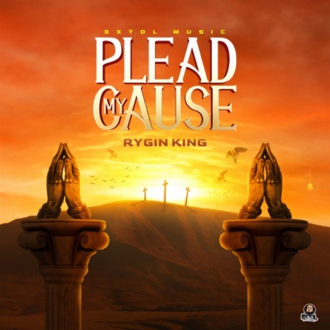 Plead My Cause ft. Extol | Boomplay Music