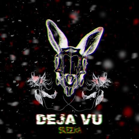 Deja Vu | Boomplay Music