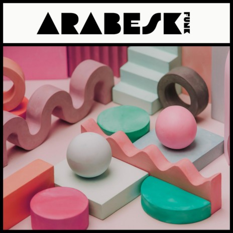 Arabesk Funk 1 Sentez Serisi | Boomplay Music