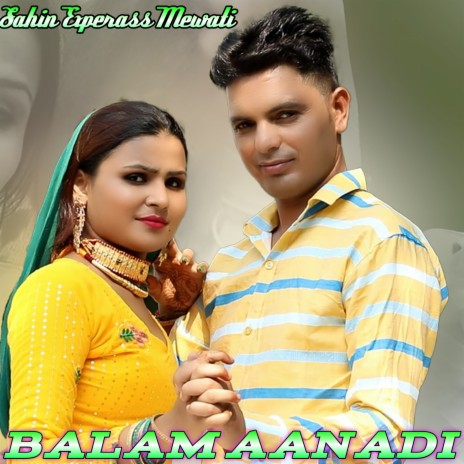 Balam Aanadi | Boomplay Music