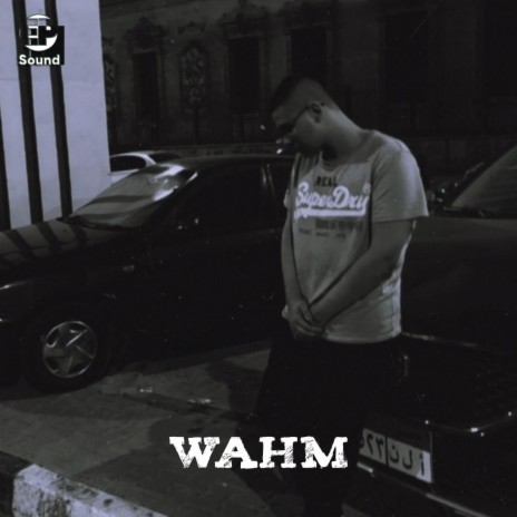 Wahm | Boomplay Music